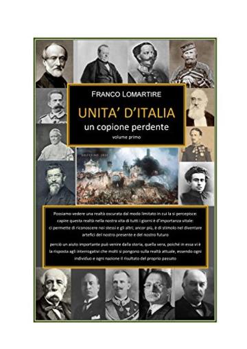 UNITA' D'ITALIA: Un copione perdente